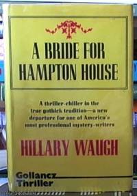 A Bride for Hampton House by Waugh, Hillary - 1976