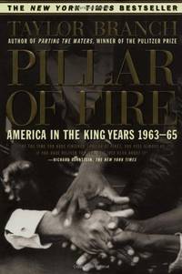 Pillar of Fire: America in the King Years 1963-65