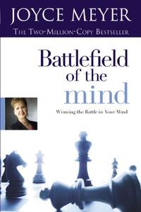 cover of Battlefield of the Mind: Winning the Battle in Your Mind (Hardcover)