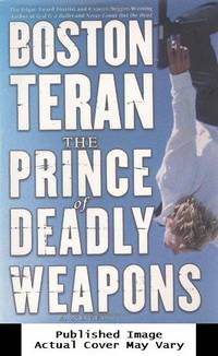 The Prince of Deadly Weapons: A Novel