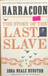 cover of Barracoon : The Story Of The Last Slave