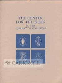 CENTER FOR THE BOOK IN THE LIBRARY OF CONGRESS.|THE