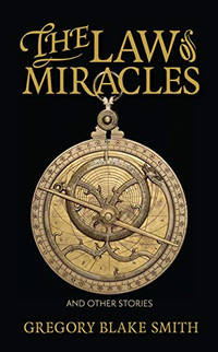 The Law of Miracles: And Other Stories (Juniper Prize for Fiction)