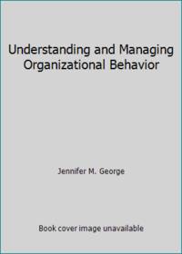 cover of Understanding and Managing Organizational Behavior