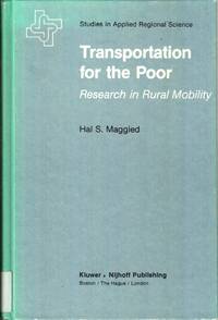 cover of Transportation for the Poor: Research in Rural Mobility (Studies in Applied Regional Science)