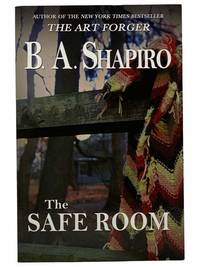 The Safe Room by Shapiro, B.A - 2015