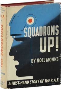 Squadrons Up! A Firsthand Story of the R.A.F.
