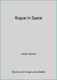 Rogue in Space