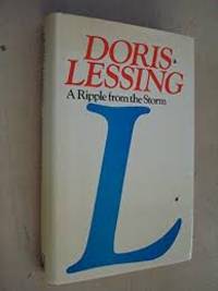 A Ripple from the Storm by Lessing, Doris - 1974