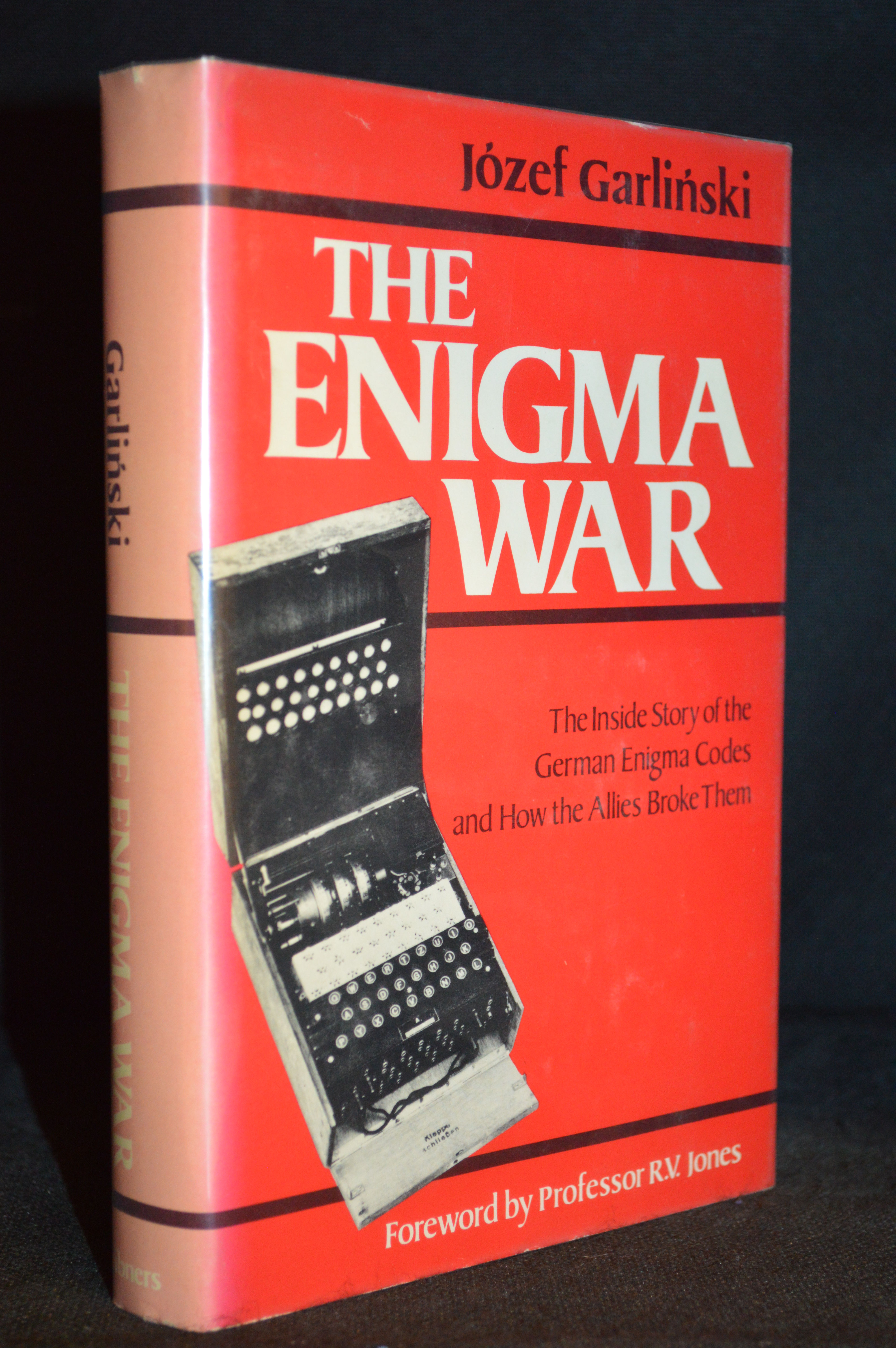 The Enigma War The Inside Story Of The German Enigma Codes And How The Allies Broke