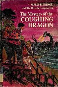 Alfred Hitchcock and The Three Investigators in The Mystery of the Coughing Dragon by Alfred Hitchcock - 1970