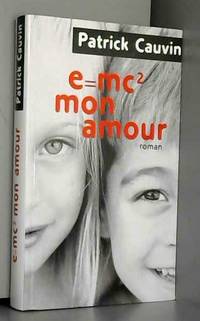 E = mc2, mon amour
