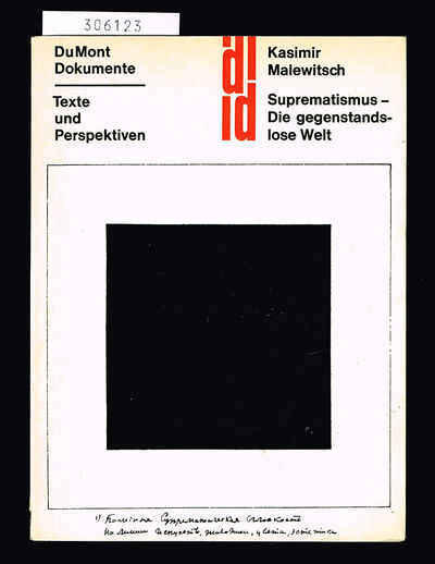 Suprematismus - die gegenstandslose Welt.
