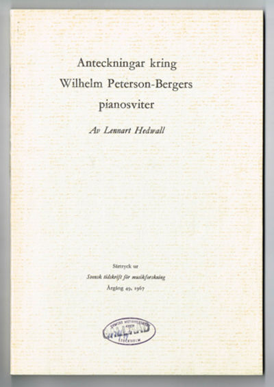 Anteckningar kring Wilhelm Peterson-Bergers…