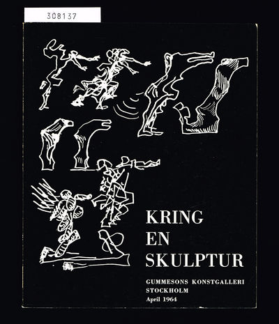 Gestalt i storm. Kring en skulptur av Bror…