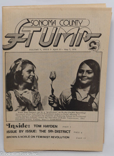 Sonoma County Stump: Volume 5, Issue 9, April 23 - May 7, 1976