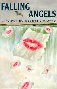 Falling Angels by Gowdy, Barbara - 1989