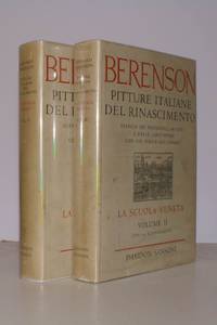 Pitture Italiane del Rinascimento. Elenco dei Principali Artisti e delle loror Opere con un Indice dei Luoghi. La Scuola Veneta in due Volumi. [New Edition].