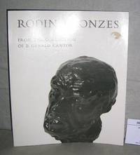 Rodin Bronzes from the Collection of B. Gerald Cantor by Landis, Ellen - 1969 