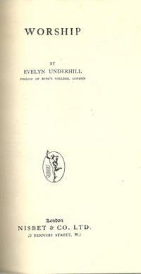 Worship by Evelyn Underhill - 1946-01-01