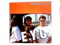 Feelin&#039; Alright 12in by E.Y.C - 1993