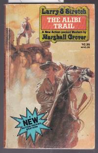 Larry &amp; Stretch : The Alibi Trail by Grover, Marshall - 1986