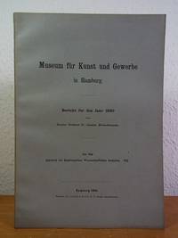 Museum für Kunst und Gewerbe in Hamburg. Bericht für das Jahr 1890