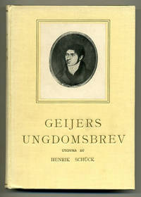 Ungdomsbrev. Familjebrev av Erik Gustaf Geijer.…