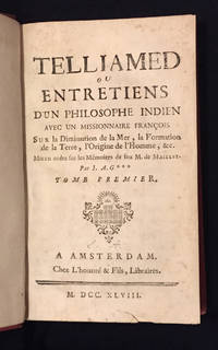 Telliamed, ou entretiens d'un philosophe indien avec un missionnaire françois sur la diminution...