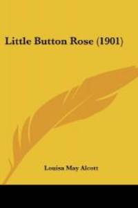 Little Button Rose (1901)