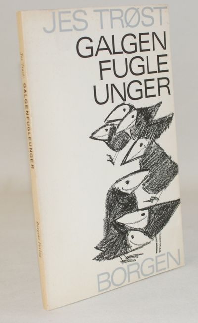Galgenfugleunger. Verdslige væsener.