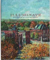 cover of ILLUMINATE Monograph of Alan Fetterman, an American Artist, Bucks County Pennsylvania