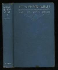 After Prison -- What?