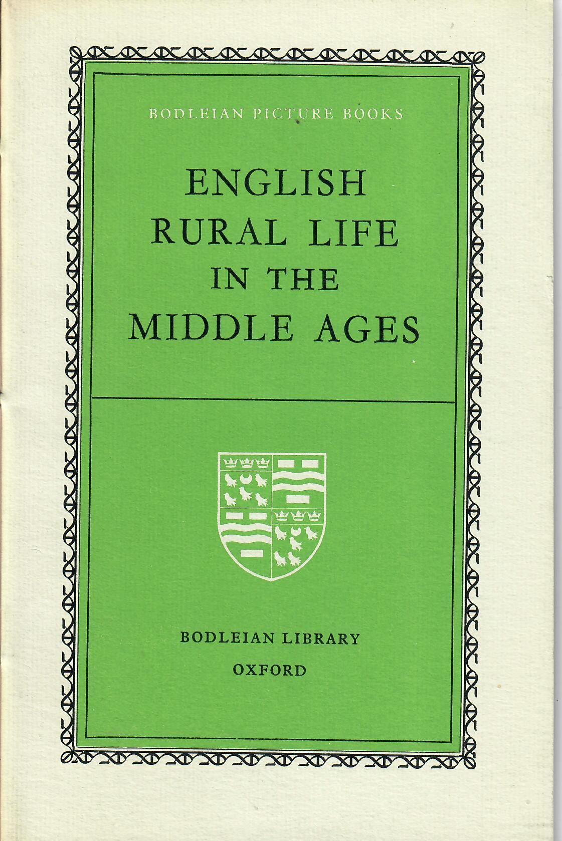 English Rural Life in the Middle Ages by Higgs, J.W.Y. | Search for ...