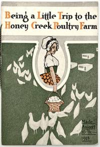 Being a Little Trip to the Honey Creek Poultry Farm