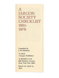 image of A Jargon Society Checklist 1951-1979; To Mark an Exhibition at Books_Co. 939 Madison Avenue, New York City, March 15 - April 14, 1979