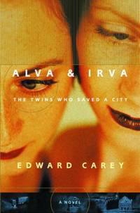 Alva and Irva : The Twins Who Saved a City
