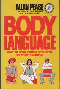 Body Language : How to Read Others' Thoughts by Their Gestures