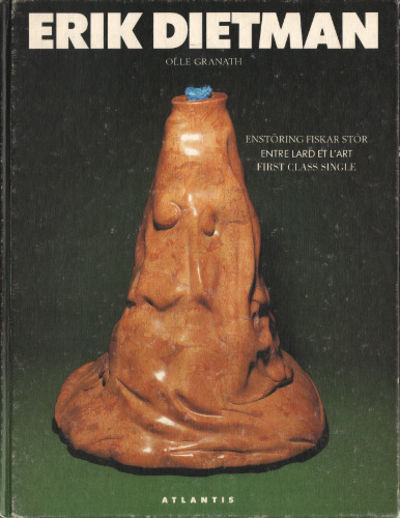 ERIK DIETMAN. Enstöring fiskar stör - Entre lard…