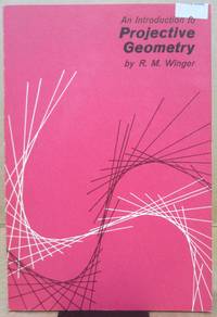 An Introduction to Projective Geometry