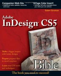 InDesign&Acirc;&reg; CS5 Bible
