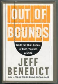 image of Out of Bounds: Inside the NBA's Culture of Rape, Violence, and Crime