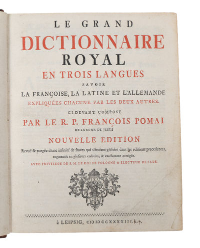 Le grand dictionnaire royal en trois langues savoir la francoise, la latine et l'allemande. Nouvelle edition. 2 vols. (photo 2)