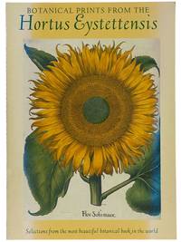 Botanical Prints from the Hortus Eystettensis: Selections from the Most Beautiful Botanical Book in the World, with Scientific Commentaries