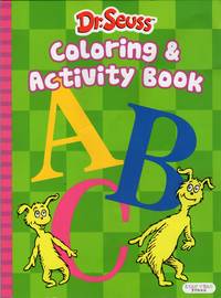 Dr. Seuss ABCs Alphabet Coloring & Activity Book (Puzzles, Doodles, Matching, Games, Coloring ABC Sheets) - 80 Pages