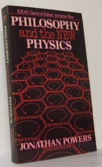 Philosophy and the New Physics.