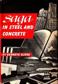 Saga in Steel and Concrete. Norwegian Engineers…