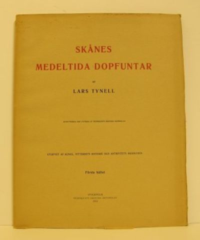 Skånes medeltida dopfuntar. 1-4.