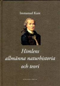 Himlens allmänna naturhistoria och teori eller…