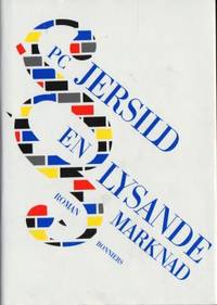 En lysande marknad. Roman.
